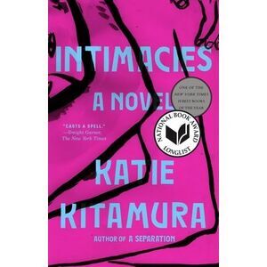 Intimacies -- Katie Kitamura